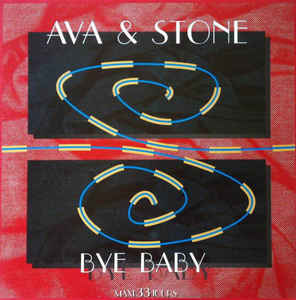 Ava & Stone ‎– Bye Baby